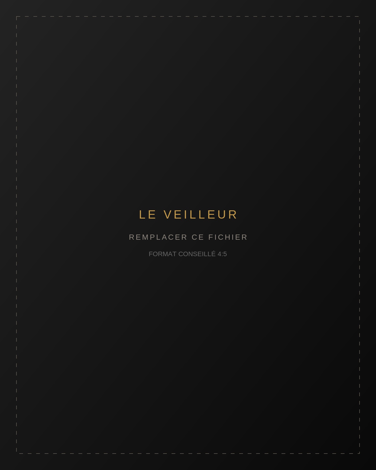 Le Veilleur